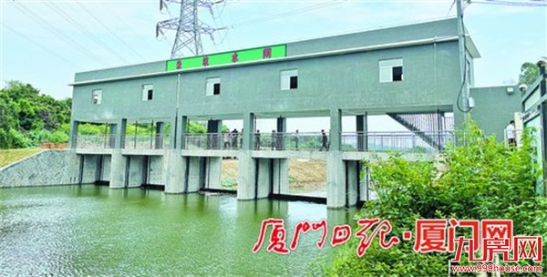 翔安区马巷街道 提前三月完工 朱坑水闸重建投用——九房网